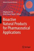 Nayak / Pal |  Bioactive Natural Products for Pharmaceutical Applications | Buch |  Sack Fachmedien