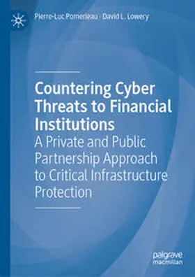 Pomerleau / Lowery | Countering Cyber Threats to Financial Institutions | E-Book | sack.de
