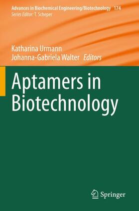 Walter / Urmann |  Aptamers in Biotechnology | Buch |  Sack Fachmedien