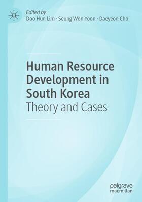 Lim / Cho / Yoon | Human Resource Development in South Korea | Buch | 978-3-030-54068-5 | sack.de