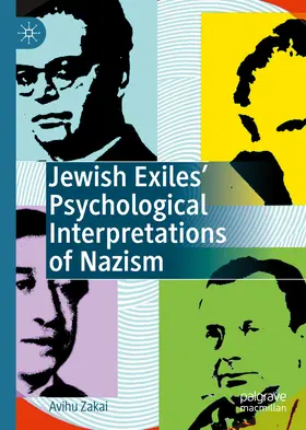 Zakai | Jewish Exiles’ Psychological Interpretations of Nazism | E-Book | sack.de