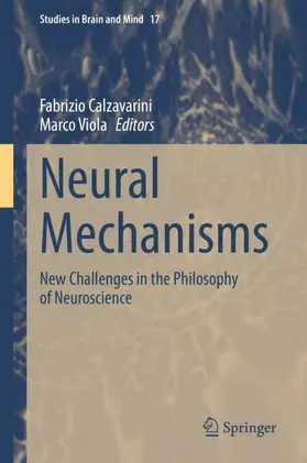 Calzavarini / Viola |  Neural Mechanisms | Buch |  Sack Fachmedien
