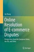 Zheng |  Online Resolution of E-commerce Disputes | Buch |  Sack Fachmedien