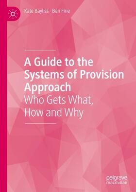Fine / Bayliss | A Guide to the Systems of Provision Approach | Buch | 978-3-030-54142-2 | sack.de