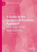 Fine / Bayliss |  A Guide to the Systems of Provision Approach | Buch |  Sack Fachmedien