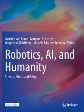 von Braun / Sánchez Sorondo / S. Archer |  Robotics, AI, and Humanity | Buch |  Sack Fachmedien