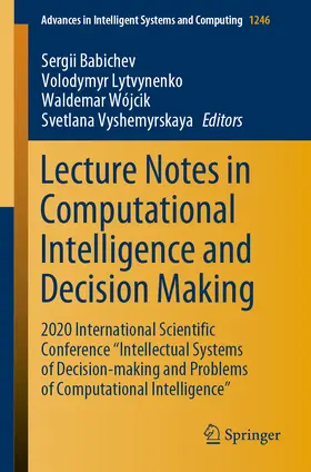 Babichev / Lytvynenko / Wójcik | Lecture Notes in Computational Intelligence and Decision Making | E-Book | sack.de