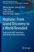 Sheehan / Smith / Bell |  Neptune: From Grand Discovery to a World Revealed | Buch |  Sack Fachmedien