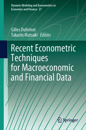 Matsuki / Dufrénot |  Recent Econometric Techniques for Macroeconomic and Financial Data | Buch |  Sack Fachmedien