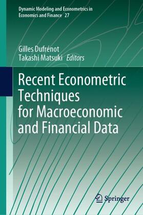 Matsuki / Dufrénot | Recent Econometric Techniques for Macroeconomic and Financial Data | Buch | 978-3-030-54251-1 | sack.de