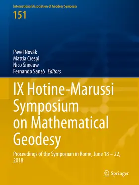 Novák / Crespi / Sneeuw |  IX Hotine-Marussi Symposium on Mathematical Geodesy | eBook | Sack Fachmedien