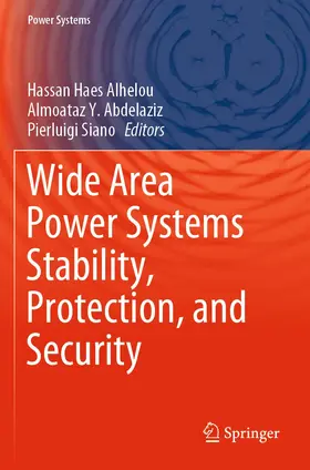 Haes Alhelou / Siano / Abdelaziz |  Wide Area Power Systems Stability, Protection, and Security | Buch |  Sack Fachmedien