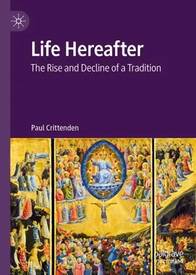 Crittenden | Life Hereafter | Buch | 978-3-030-54278-8 | www.sack.de