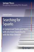 Jones |  Searching for Squarks | Buch |  Sack Fachmedien