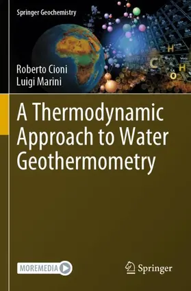 Marini / Cioni |  A Thermodynamic Approach to Water Geothermometry | Buch |  Sack Fachmedien
