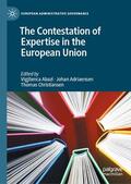 Abazi / Adriaensen / Christiansen |  The Contestation of Expertise in the European Union | eBook | Sack Fachmedien