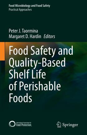 Taormina / Hardin | Food Safety and Quality-Based Shelf Life of Perishable Foods | E-Book | sack.de