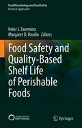 Taormina / Hardin |  Food Safety and Quality-Based Shelf Life of Perishable Foods | eBook | Sack Fachmedien
