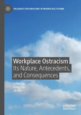 Ma / Liu |  Workplace Ostracism | Buch |  Sack Fachmedien