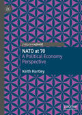 Hartley |  NATO at 70 | eBook | Sack Fachmedien