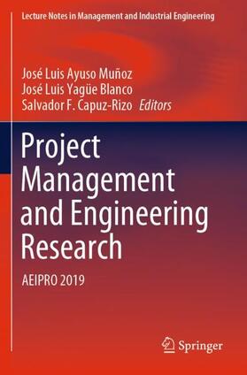 Ayuso Muñoz / Capuz-Rizo / Yagüe Blanco | Project Management and Engineering Research | Buch | 978-3-030-54412-6 | sack.de