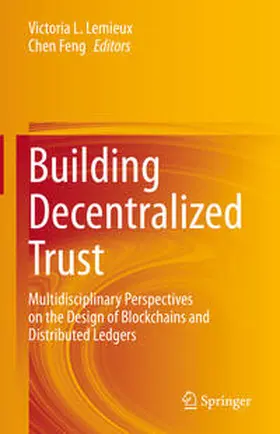 Lemieux / Feng | Building Decentralized Trust | E-Book | sack.de