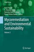 Prasad / Dubey / Nayak |  Mycoremediation and Environmental Sustainability | Buch |  Sack Fachmedien