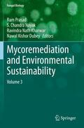 Prasad / Dubey / Nayak |  Mycoremediation and Environmental Sustainability | Buch |  Sack Fachmedien
