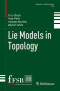 Buijs / Félix / Murillo |  Lie Models in Topology | eBook | Sack Fachmedien