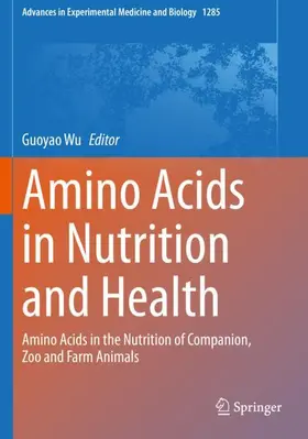 Wu |  Amino Acids in Nutrition and Health | Buch |  Sack Fachmedien