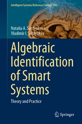 Serdyukova / Serdyukov | Algebraic Identification of Smart Systems | E-Book | sack.de