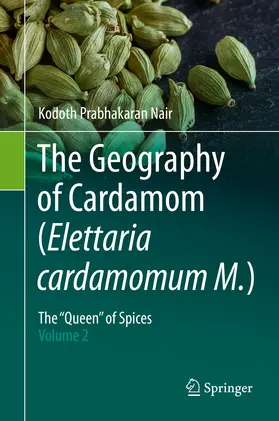 Nair |  The Geography of Cardamom (Elettaria cardamomum M.) | eBook | Sack Fachmedien