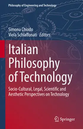 Chiodo / Schiaffonati |  Italian Philosophy of Technology | eBook | Sack Fachmedien