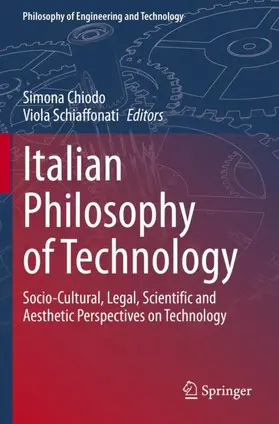 Chiodo / Schiaffonati |  Italian Philosophy of Technology | Buch |  Sack Fachmedien