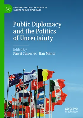 Surowiec / Manor | Public Diplomacy and the Politics of Uncertainty | E-Book | sack.de