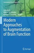 Opris / F. Casanova / A. Lebedev |  Modern Approaches to Augmentation of Brain Function | Buch |  Sack Fachmedien