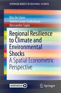 De Siano / Sapio / Leone Sciabolazza |  Regional Resilience to Climate and Environmental Shocks | Buch |  Sack Fachmedien