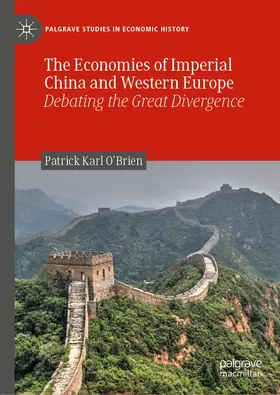 O'Brien |  The Economies of Imperial China and Western Europe | Buch |  Sack Fachmedien