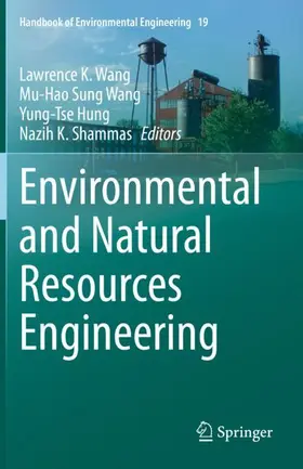 Wang / Hung / Shammas |  Environmental and Natural Resources Engineering | Buch |  Sack Fachmedien