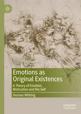 Whiting | Emotions as Original Existences | Buch | 978-3-030-54681-6 | www.sack.de