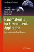 Kegl / Kovac Kralj / Kovac Kralj |  Nanomaterials for Environmental Application | Buch |  Sack Fachmedien