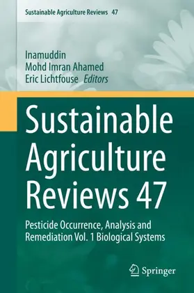 Inamuddin / Lichtfouse / Ahamed |  Sustainable Agriculture Reviews 47 | Buch |  Sack Fachmedien