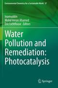 Inamuddin / Ahamed / Lichtfouse |  Water Pollution and Remediation: Photocatalysis | Buch |  Sack Fachmedien
