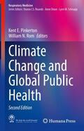 Rom / Pinkerton |  Climate Change and Global Public Health | Buch |  Sack Fachmedien