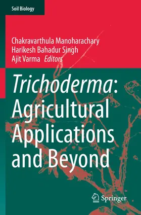 Manoharachary / Varma / Singh |  Trichoderma: Agricultural Applications and Beyond | Buch |  Sack Fachmedien