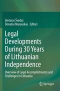 Murauskas / Švedas |  Legal Developments During 30 Years of Lithuanian Independence | Buch |  Sack Fachmedien