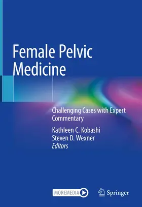 Kobashi / Wexner |  Female Pelvic Medicine | Buch |  Sack Fachmedien