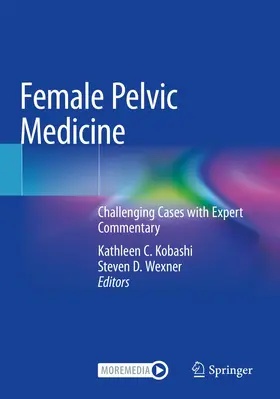Kobashi / Wexner |  Female Pelvic Medicine | Buch |  Sack Fachmedien