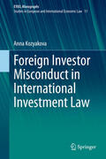Kozyakova |  Foreign Investor Misconduct in International Investment Law | eBook | Sack Fachmedien