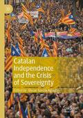 Agustín |  Catalan Independence and the Crisis of Sovereignty | Buch |  Sack Fachmedien